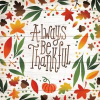 Harvest Time Always Be Thankful Shiplap Sq #44977