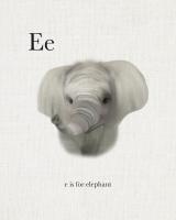 E is for Elephant #51602 E is for Elephant #51602