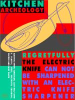 Kitchen Archeology - Electrc Knife #81759 Kitchen Archeology - Electrc Knife #81759