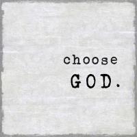 Choose God #JMD114656 Choose God #JMD114656