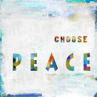 Choose Peace In Color #JMD114672 Choose Peace In Color #JMD114672