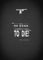 JB Goldfinger Expect To Die #RGN112817 JB Goldfinger Expect To Die #RGN112817