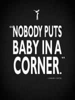 Dirty Dancing Baby InA Corner #RGN114775 Dirty Dancing Baby InA Corner #RGN114775