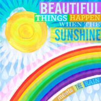 Dream Every Day - Sunshine Rain #91752 Dream Every Day - Sunshine Rain #91752